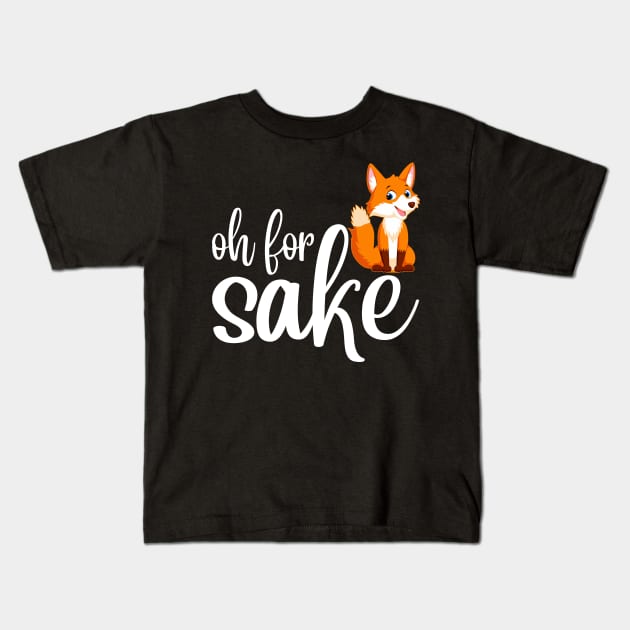 Oh for fox's sake Kids T-Shirt by SimonL